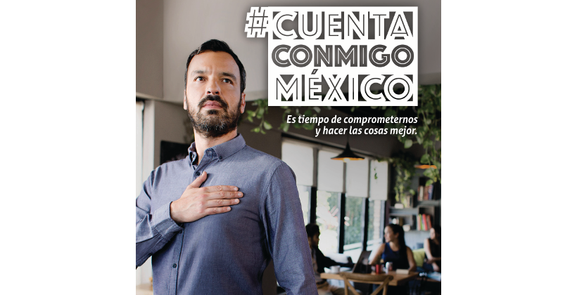 #Cuenta Conmigo México, más que una campaña, es un movimiento nacional