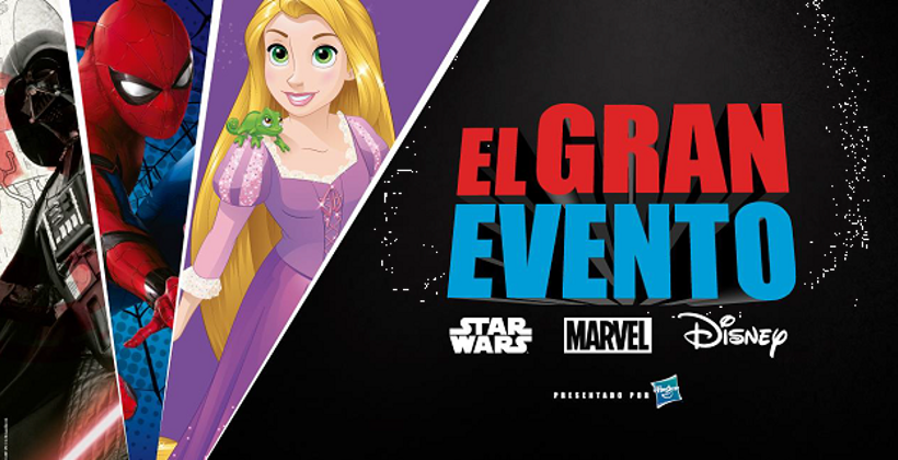 Hasbro y Disney unidos realizaron ‘EL GRAN EVENTO’ en la CDMX