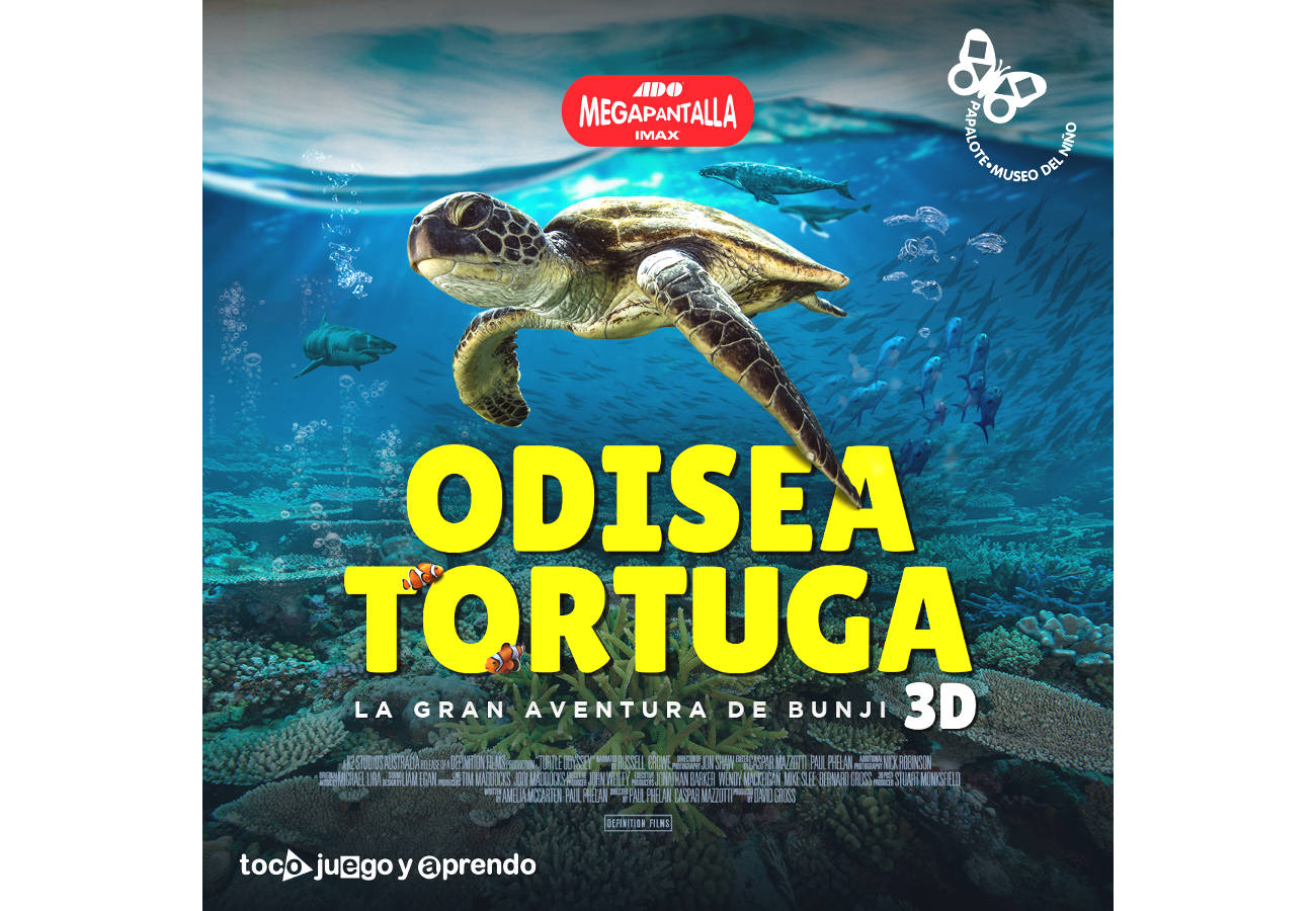 Papalote Museo del Niño, presenta ‘Odisea Tortuga’ en 3D