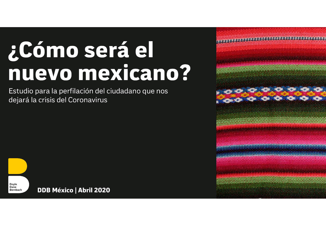 DDB México: ¿El coronavirus provocará el surgimiento de un “nuevo mexicano”?
