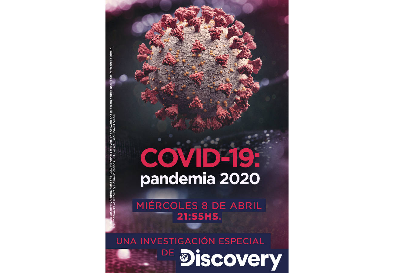 DISCOVERY presenta: “COVID-19: PANDEMIA 2020”