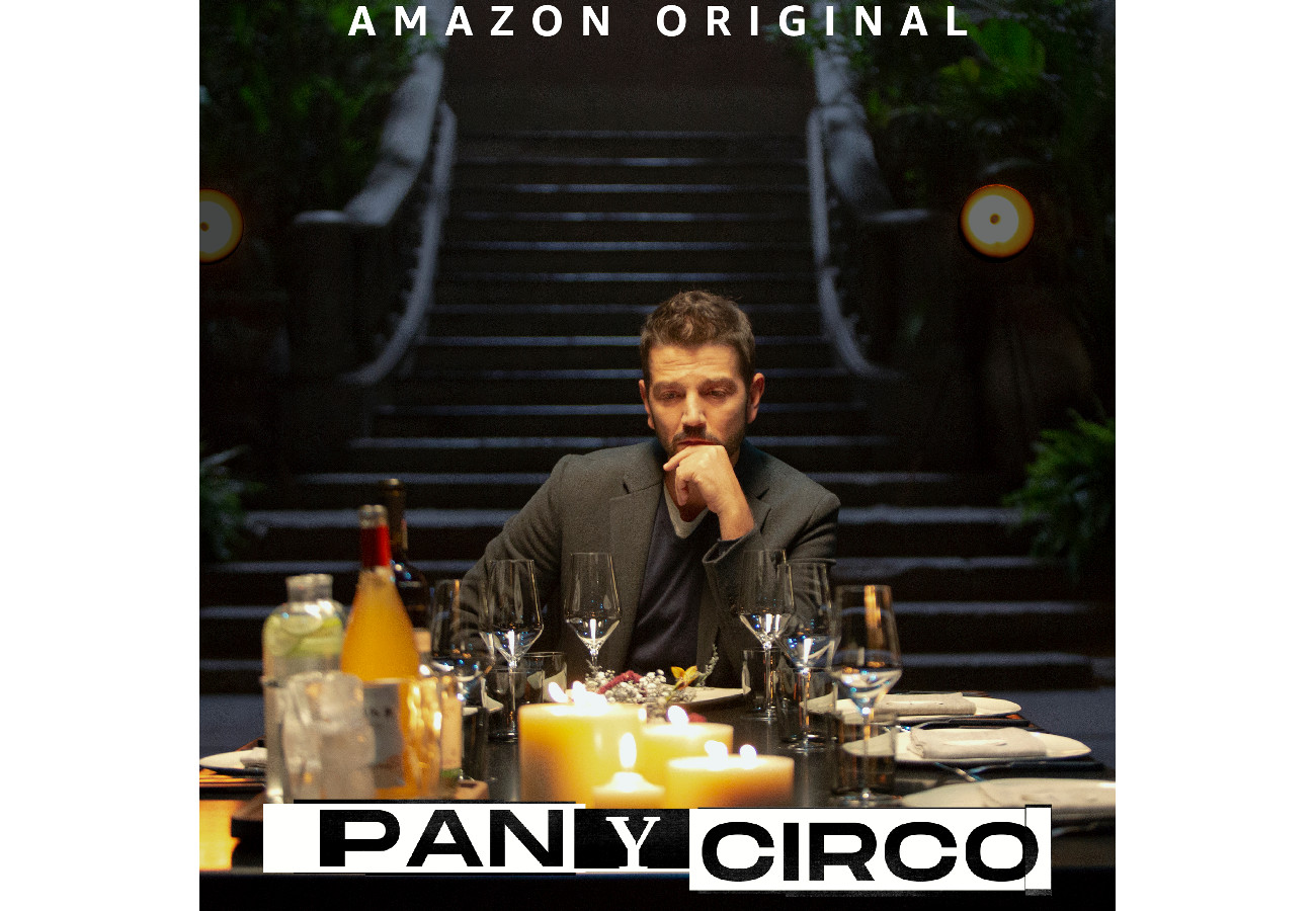 Pan y Circo (Amazon Prime Video)  estreno 7 de Agosto