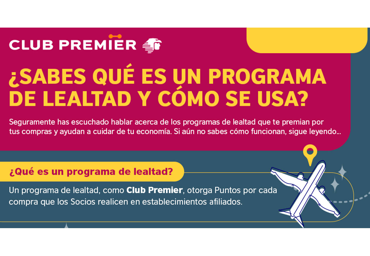 Club Premier te presenta 5 hacks para administrar tu dinero - Conexion 360