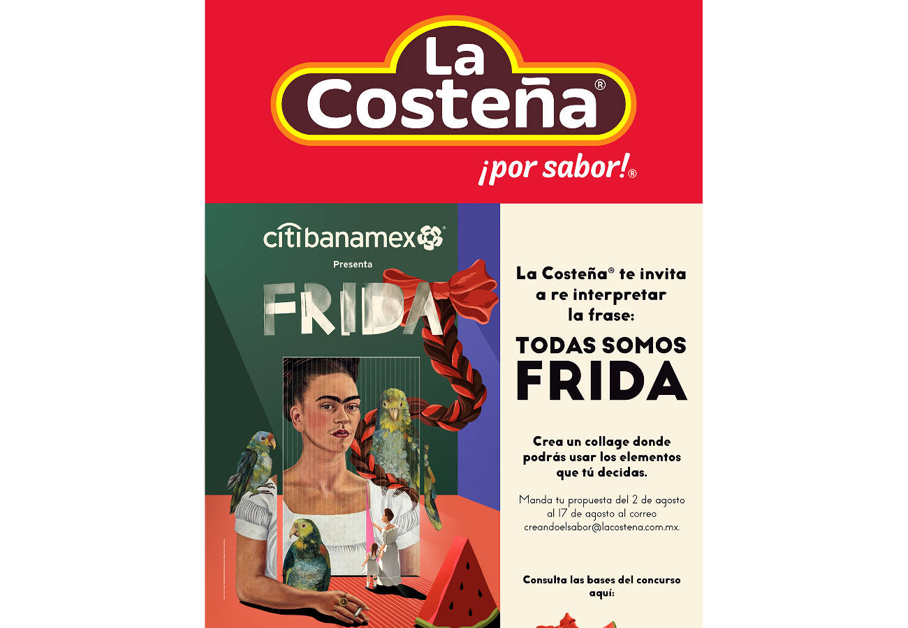 “Todas somos Frida”…con La Costeña