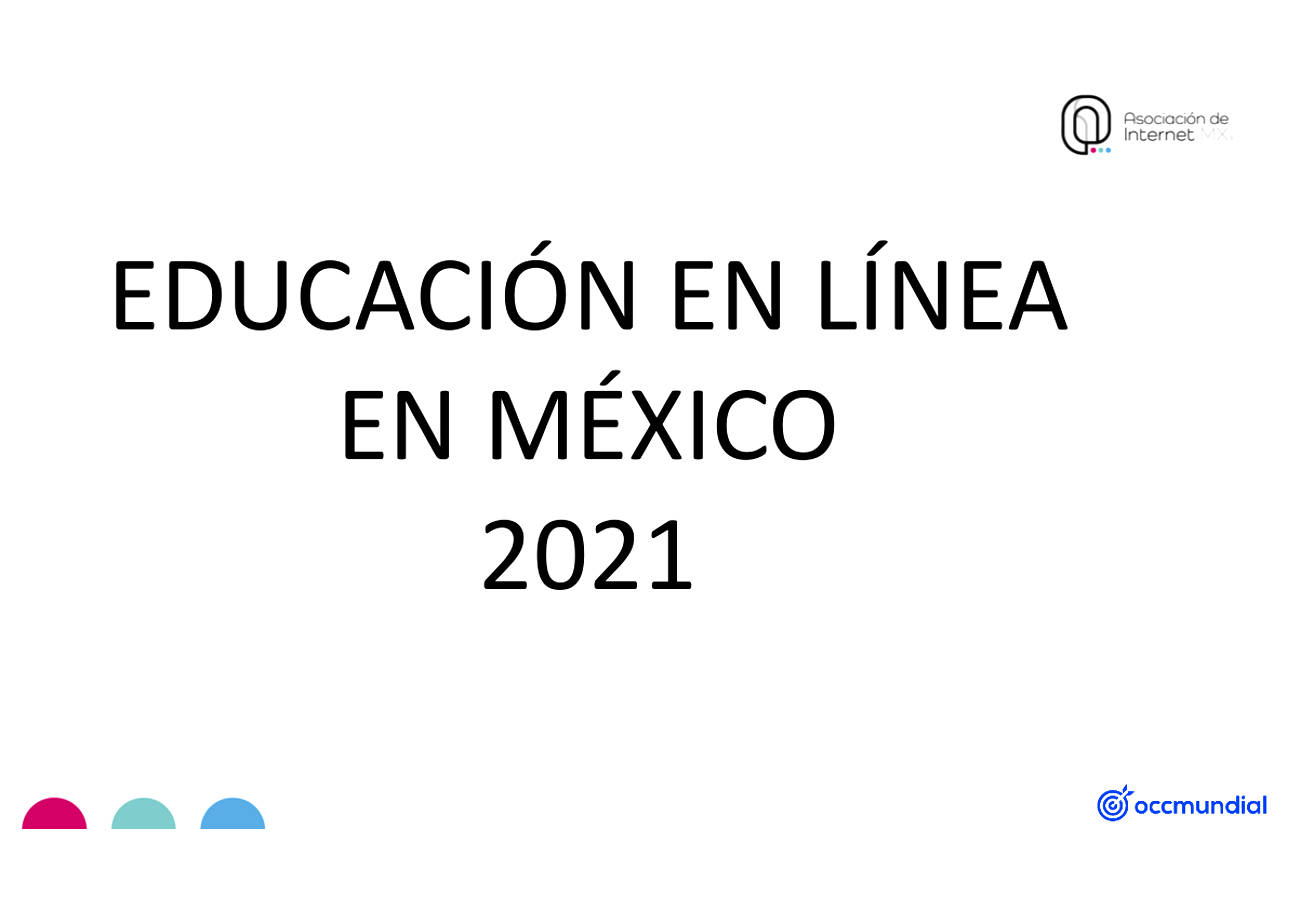 Educación en línea en México 2021… resultados