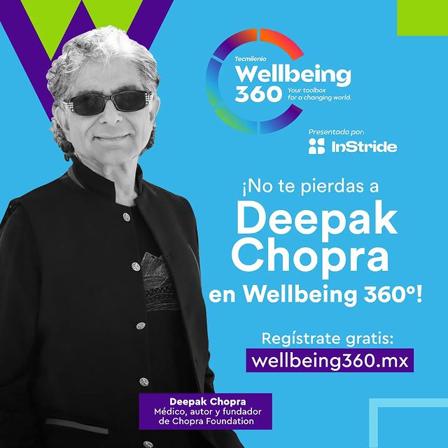 Deepak Chopra vuelve a México, en el ciclo de conferencias y talleres de Wellbeing 360°