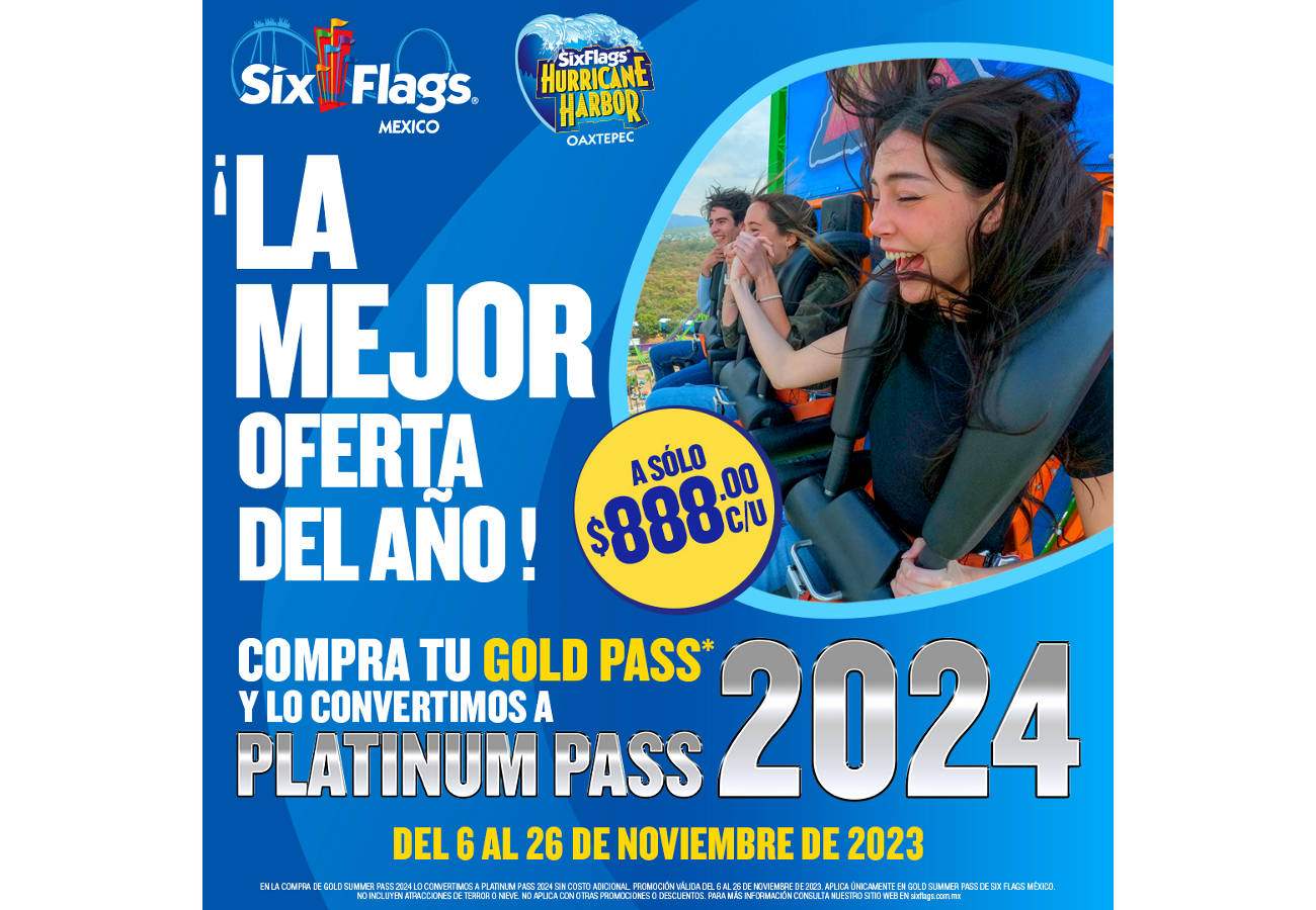 Six Flags México y Hurricane Harbor Oaxtepec presentan la oferta del año