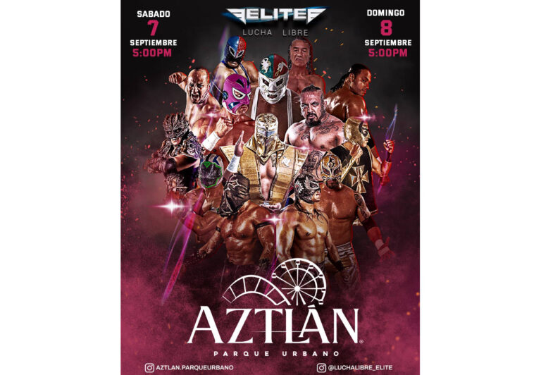 La Lucha Libre Elite llega a Aztlán Parque Urbano, 7 y 8 de Septiembre