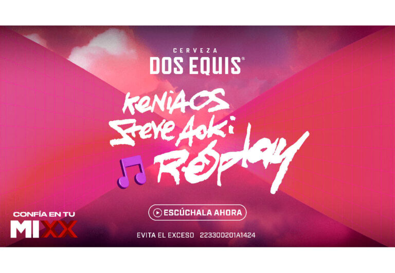 Dos Equis estrena: “Replay», una colaboración de Steve Aoki y Kenia Os