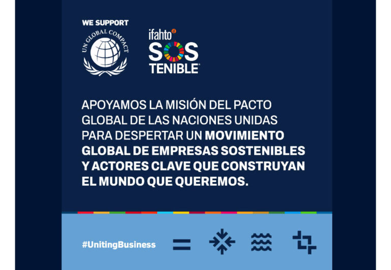 ifahto SOStenible se suma al Pacto Global de las Naciones Unidas