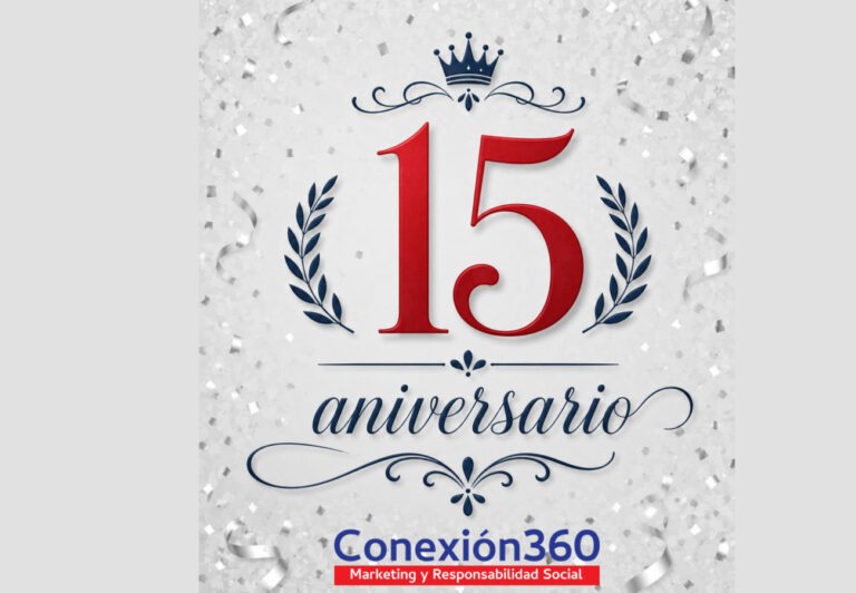 CONEXIÓN360 está celebrando su 15° Aniversario